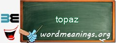 WordMeaning blackboard for topaz